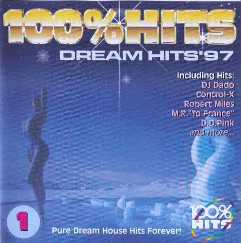 100% Dream Hits '97 Vol. 1 (1997)