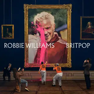 Robbie Williams - BRITPOP [Deluxe Edition] 2026
