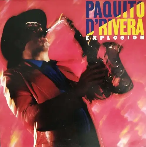 Paquito D'Rivera – Explosion 1986