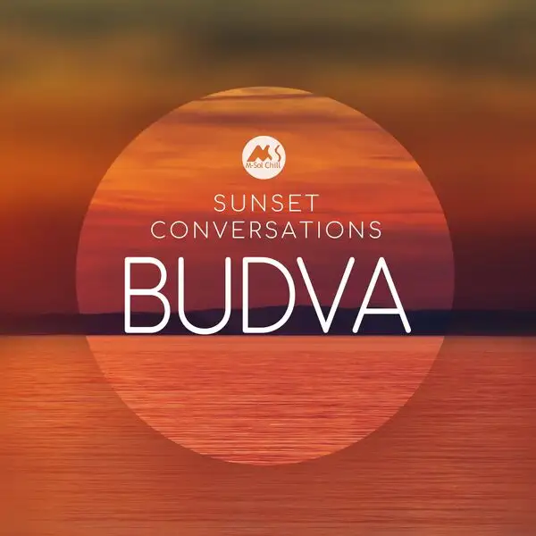 Budva / Sunset Conversations