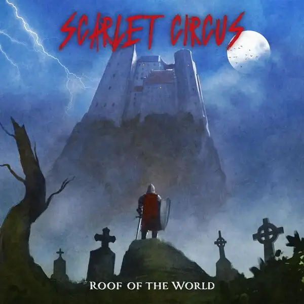Scarlet Circus / Roof of the World