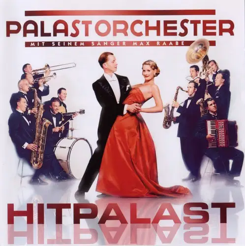 Palast Orchester Mit Seinem Sänger Max Raabe – Hitpalast