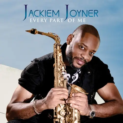 Jackiem Joyner / Every Part Of Me 2026