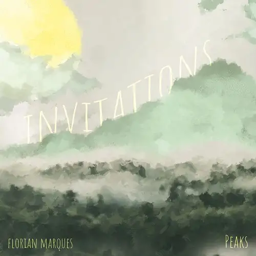 Peaks, Florian Marques / Invitation(s)