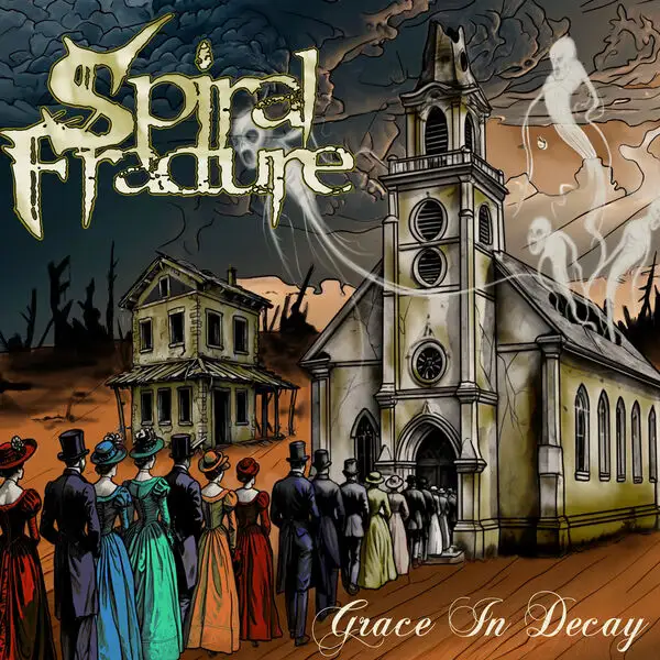 Spiral Fracture / Grace in Decay