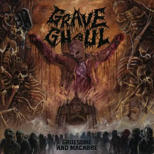 Grave Ghoul / Gruesome And Macabre 2025