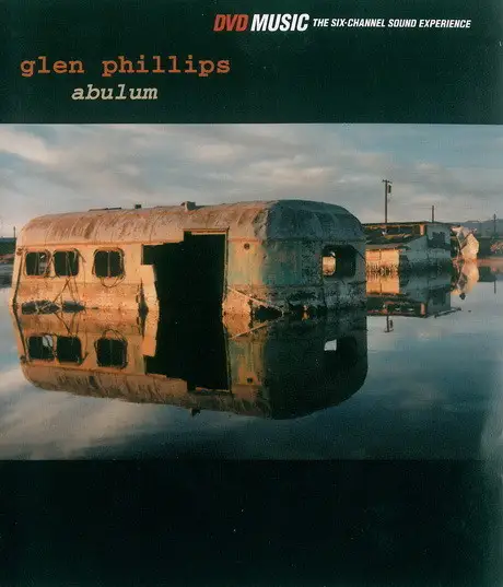 Glen Phillips - Abulum 2001