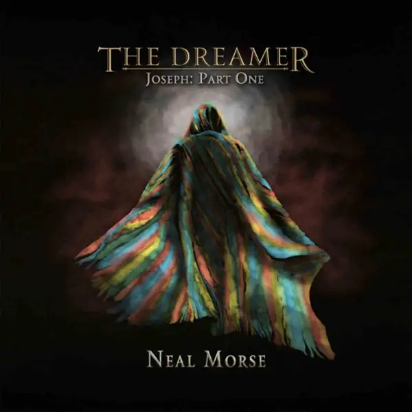 Neal Morse – The Dreamer-Joseph: Part One 2023