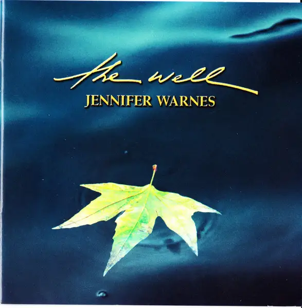 Jennifer Warnes – The Well - 2001/2005