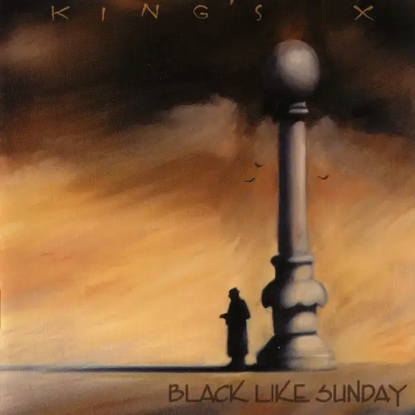 King's X - Black Like Sunday 2003