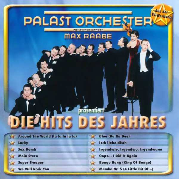 Palast Orchester Mit Seinem Sänger Max Raabe Die Hits Des Jahres 2000
