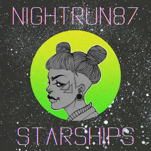 Nightrun87 • Starships 2016