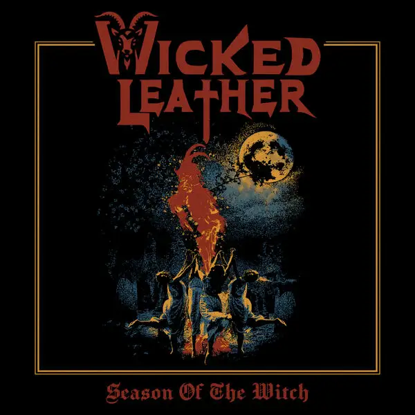Wicked Leather / Season of the Witch 2026