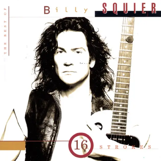 Billy Squier - The Best Of Billy Squier 2005