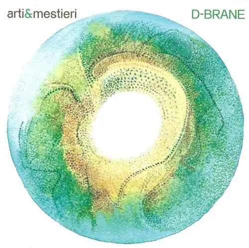 Arti & Mestieri - D-Brane - 2025