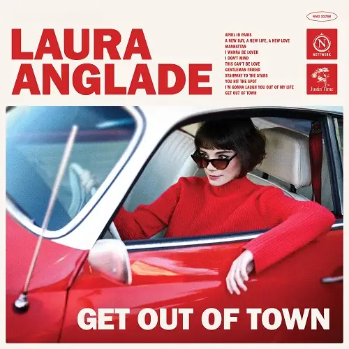 Laura Anglade / Get Out of Town (Deluxe)