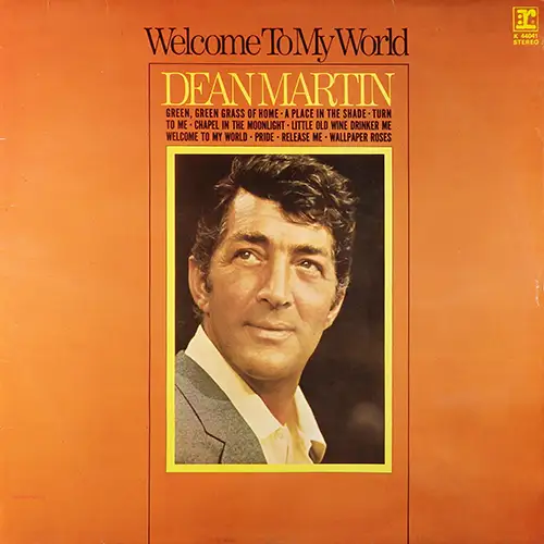 Dean Martin - Welcome To My World 1967