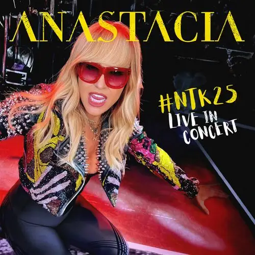 Anastacia - #Ntk25 Live in Concert 2026