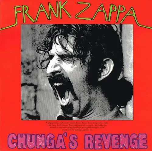Frank Zappa - Chunga's Revenge (Reissue) - 1970/2018