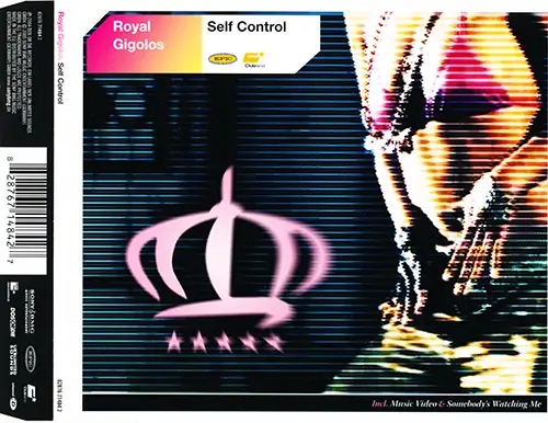 Royal Gigolos / Self Control 2005