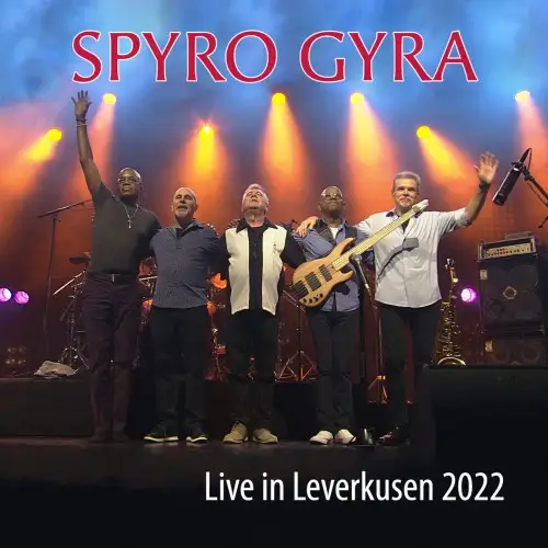 Spyro Gyra / Live in Leverkusen 2022 2026