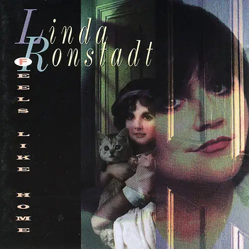 Linda Ronstadt - Feels Like Home 1995