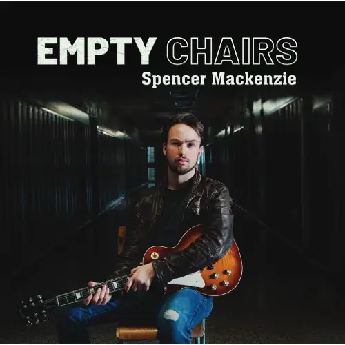 Spencer Mackenzie / Empty Chairs 2026