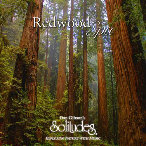 Dan Gibson's Solitudes / Redwood Spa 2026