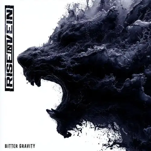 Rise In Vein - Bitter Gravity