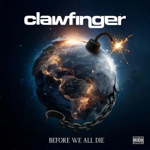 Clawfinger / Before We All Die
