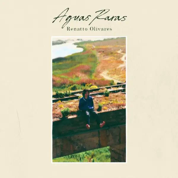 Renatto Olivares - 2026 - Aguas Raras