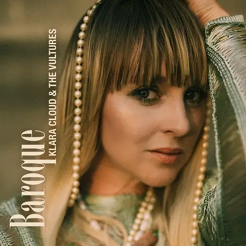 Klara Cloud & the Vultures / Baroque