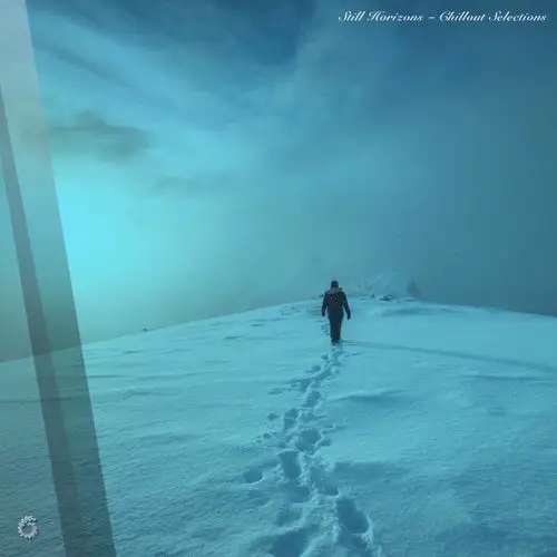 Still Horizons - Chillout Selections 2025