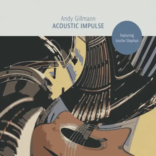 Andy Gillmann / Acoustic Impulse