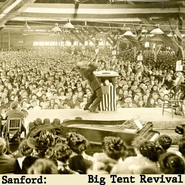 Sanford: / Big Tent Revival