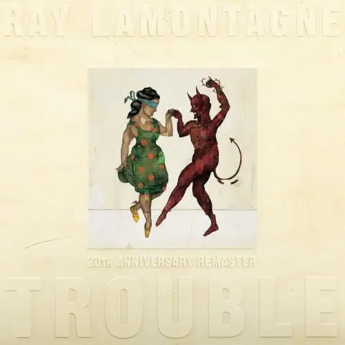 Ray LaMontagne - Trouble (20th Anniversary, Remaster) - 2004/2025