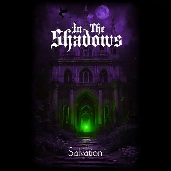 In the Shadows / Salvation 2026