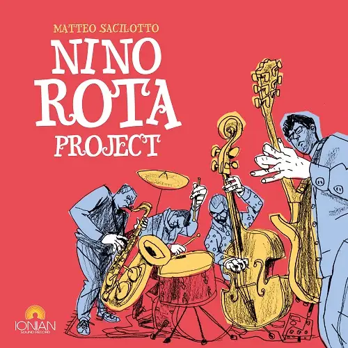 Matteo Sacilotto / Nino Rota Project Vol .2
