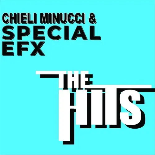 Chieli Minucci & Special EFX / The Hits 2026