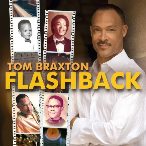 Tom Braxton / Flashback 2026
