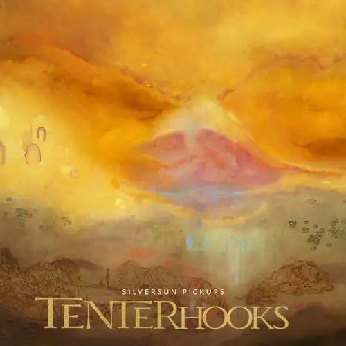 Silversun Pickups / Tenterhooks 2026