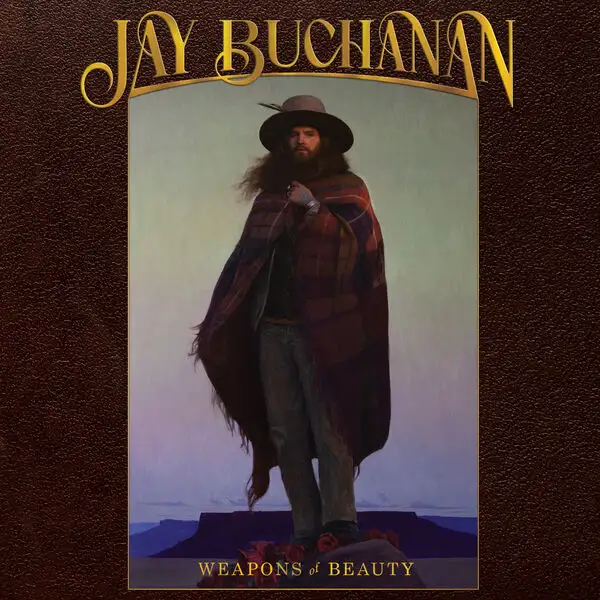 Jay Buchanan / Weapons of Beauty 2026
