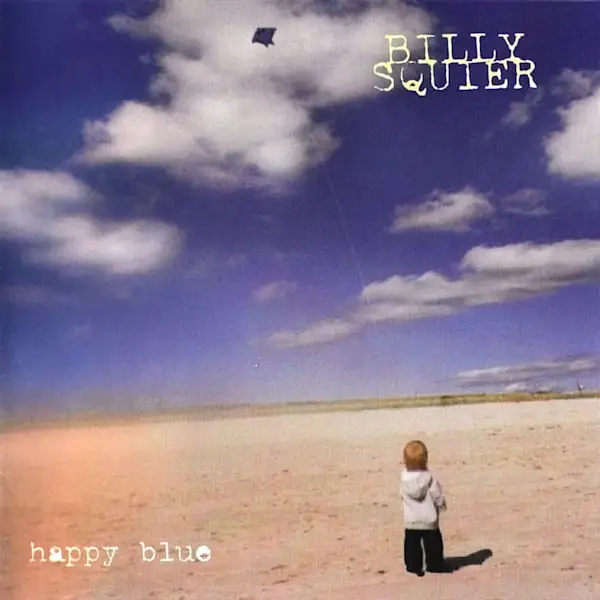 Billy Squier - Happy Blue 1998