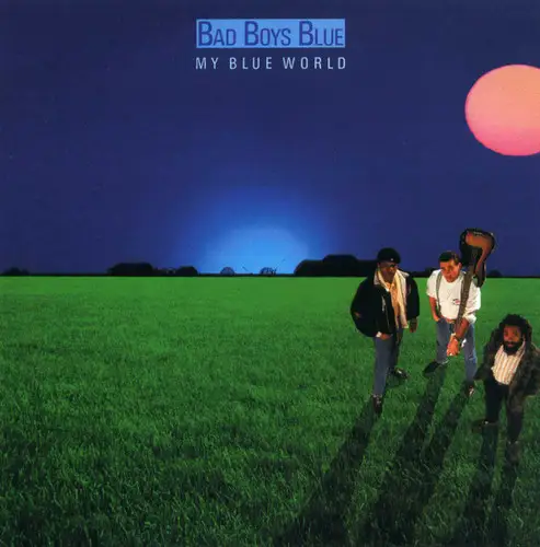 Bad Boys Blue - My Blue World - 1988/2024