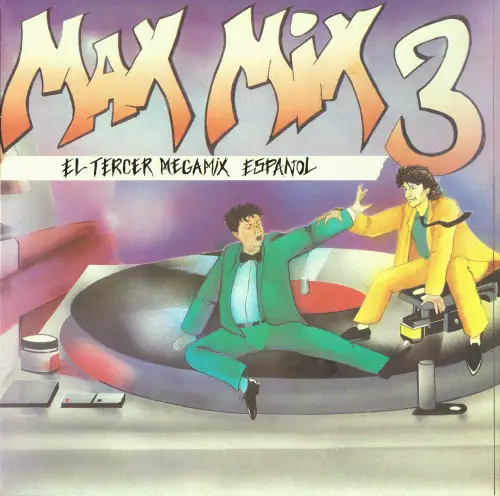 Max Mix 3 (El Tercer Megamix Espanol) 1986