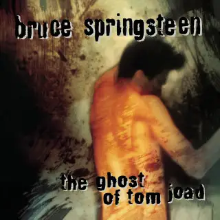 Bruce Springsteen - The Ghost Of Tom Joad 1995