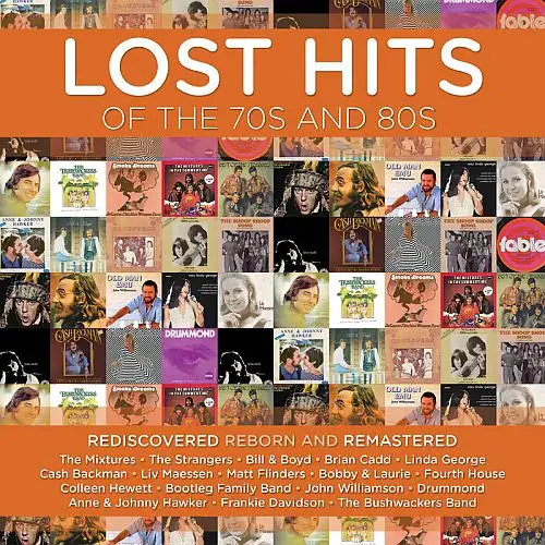 Lost Hits Of The 70s And 80s 2018