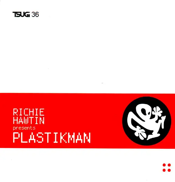 Richie Hawtin Presents Plastikman – A Retrospektive Mix Of Classic Plastikman Tracks 2010