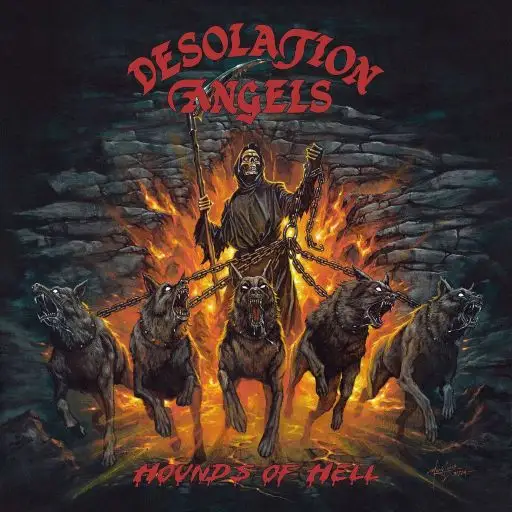 Desolation Angels / Hounds Of Hell 2026