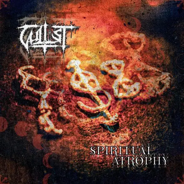 Cultist | Spiritual Atrophy